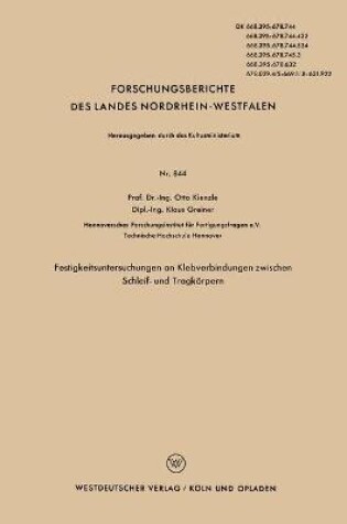 Cover of Festigkeitsuntersuchungen an Klebverbindungen Zwischen Schleif- Und Tragkoerpern