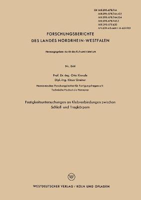 Cover of Festigkeitsuntersuchungen an Klebverbindungen Zwischen Schleif- Und Tragkoerpern