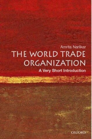 Cover of The World Trade Organization: A Very Short Introduction