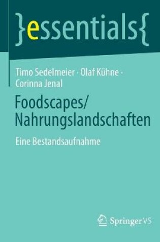 Cover of Foodscapes/Nahrungslandschaften