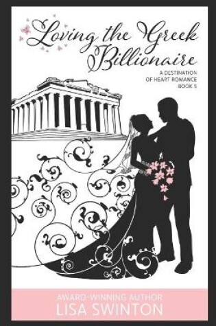 Cover of Loving the Greek Billionaire