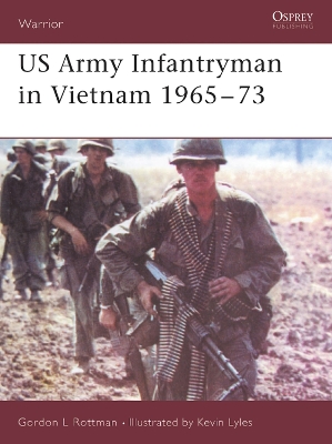 Book cover for US Army Infantryman in Vietnam 1965-73