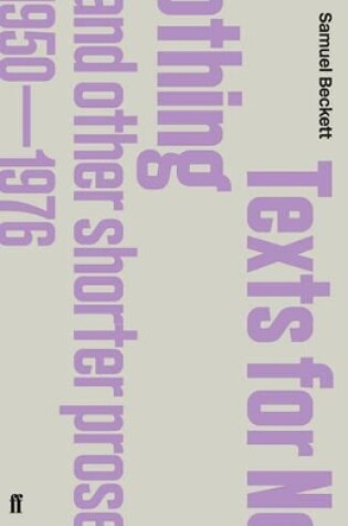 Cover of Texts for Nothing and Other Shorter Prose, 1950-1976
