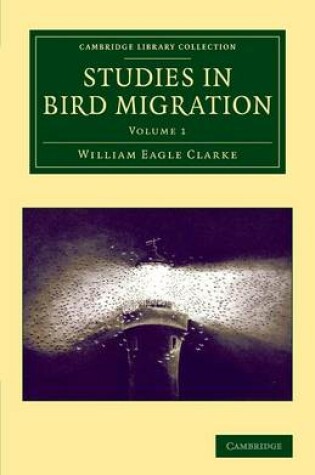 Cover of Studies in Bird Migration: Volume 1