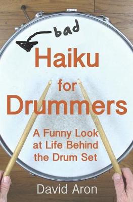 Cover of Bad Haiku for Drummers