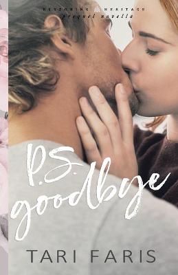 Book cover for P.S. Goodbye (Prequel Novella)