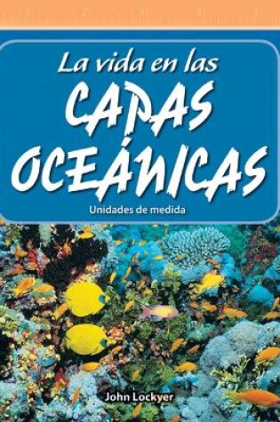 Cover of La vida en las capas oceánicas