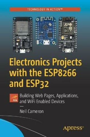Cover of Electronics Projects with the ESP8266 and ESP32