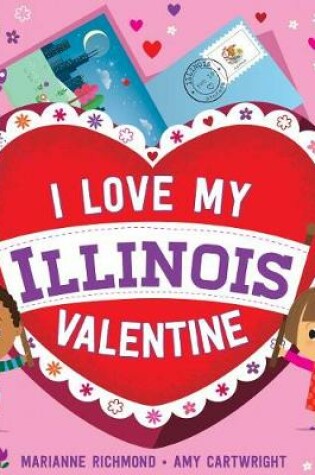 Cover of I Love My Illinois Valentine