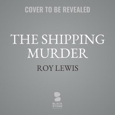 Cover of The Shipping Murder