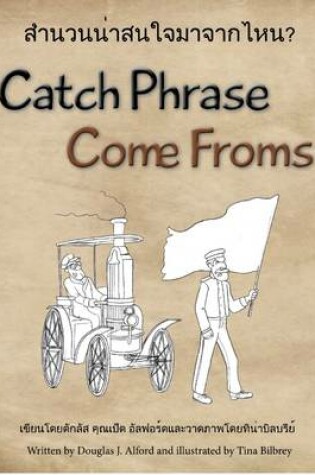 Cover of Catch Phrase Come Froms