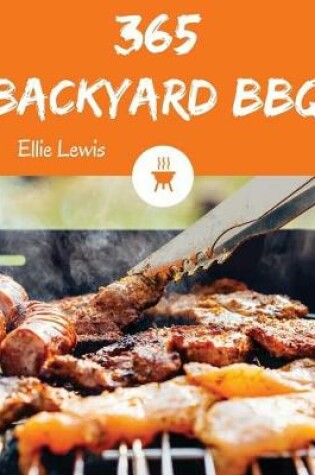 Cover of Backyard BBQ 365