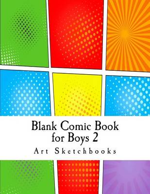 Cover of Blank Comic Book for Boys 2