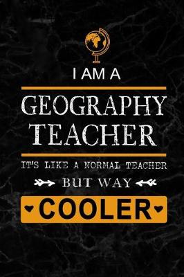 Book cover for I am a Geography Teacher