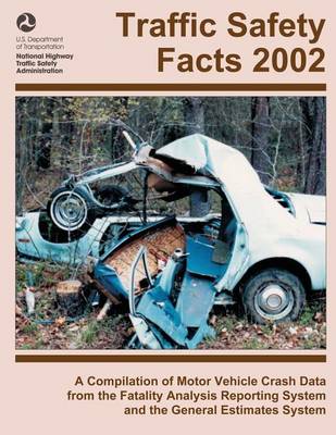 Book cover for Traffic Safety Facts 2002