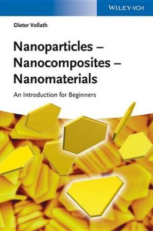 Cover of Nanoparticles - Nanocomposites   Nanomaterials