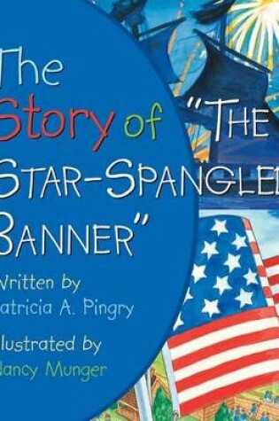 Cover of Story of Star Spangled Banner