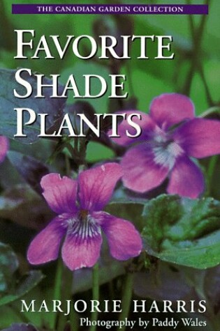 Cover of Favourite Shade Plants Fs