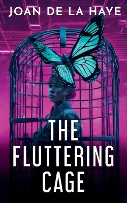 Book cover for The Fluttering Cage