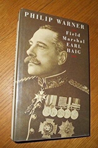 Cover of Field Marshal Earl Haig