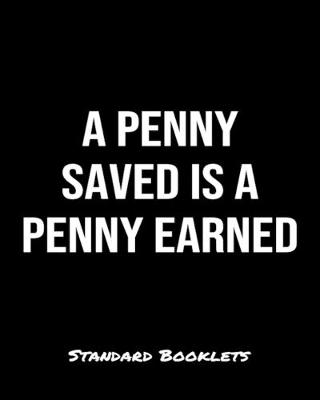 Book cover for A Penny Saved Is A Penny Earned