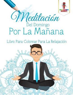 Book cover for Meditacion Del Domingo Por La Manana