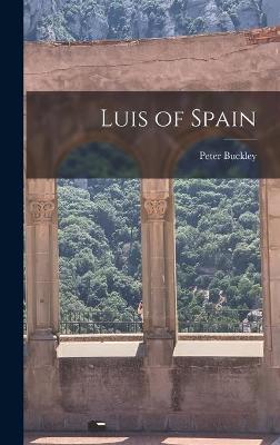 Book cover for Luis of Spain