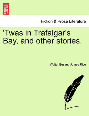 Book cover for Twas in Trafalgar's Bay, and Other Stories.