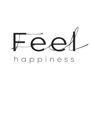 Book cover for Feel happiness