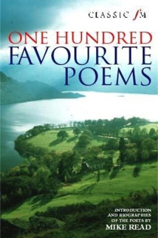 Cover of Classic FM 100 Favourite Poems