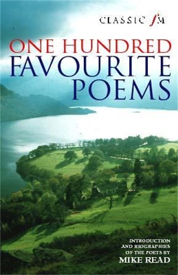 Book cover for Classic FM 100 Favourite Poems