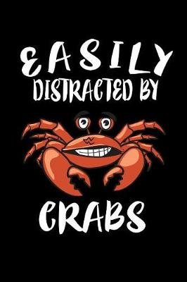 Book cover for Easily Distracted By Crabs