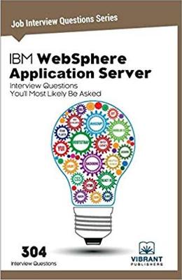 Book cover for IBM WebSphere Application Server Interview Questions You'll Most Likely Be Asked