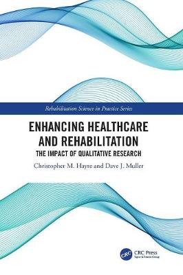 Cover of Enhancing Healthcare and Rehabilitation