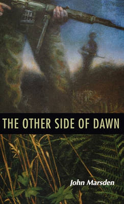 The Other Side of Dawn by John Marsden