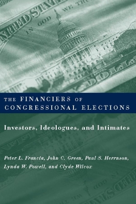 Cover of The Financiers of Congressional Elections