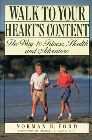 Cover of Walk to Your Heart's Content