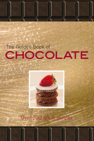 Cover of The Golden Book of Chocolate