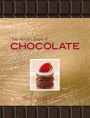 Book cover for The Golden Book of Chocolate