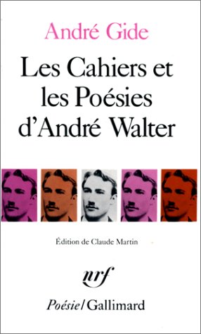 Book cover for Les Cahiers Et Les Poesies d'Andre Walter