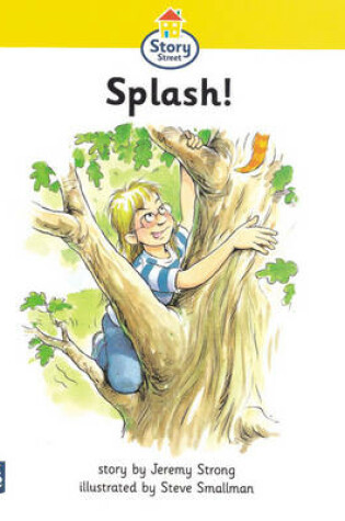 Cover of Splash! Story Street Beginner Stage Step 1 Storybook 2