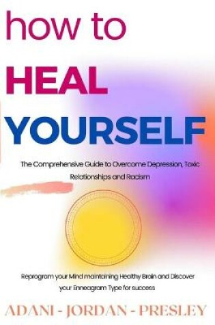 Cover of How to Heal Yourself