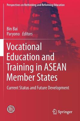 Cover of Vocational Education and Training in ASEAN Member States