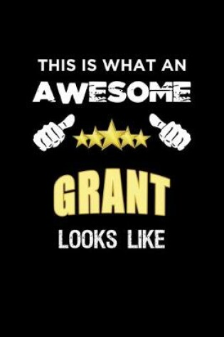 Cover of This Is What An Awesome Grant Looks Like