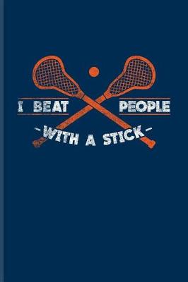 Book cover for I Beat People with a Stick