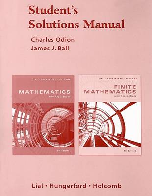 Book cover for Student Solutions Manual for Mathematics with Applications