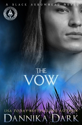 The Vow by Dannika Dark