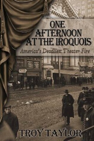 Cover of One Afternoon at the Iroquois