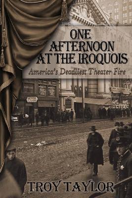 Book cover for One Afternoon at the Iroquois