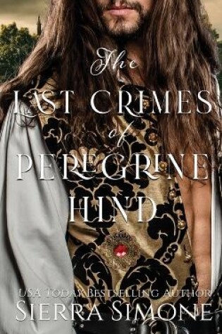 Cover of The Last Crimes of Peregrine Hind